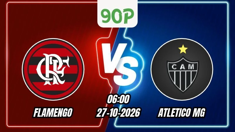 Soi Kèo Flamengo vs Atletico MG 06h00 ngày 27/10/2026